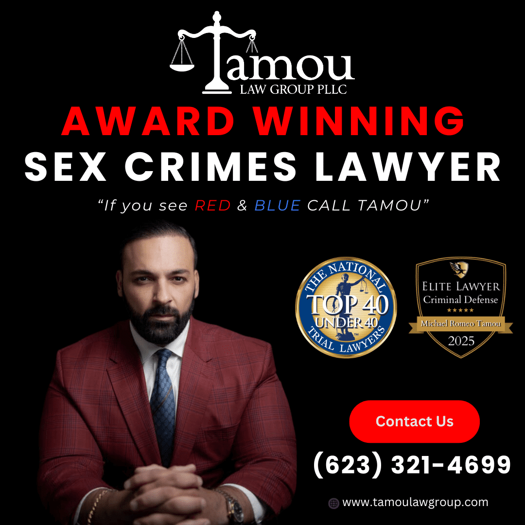 Contact Arizona Sex Crime Lawyers at Tamou Law Group Today